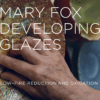 *PRE-ORDER* Developing Glazes: Low-Fire Reduction and Oxidation